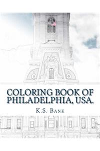 Coloring Book of Philadelphia, USA.