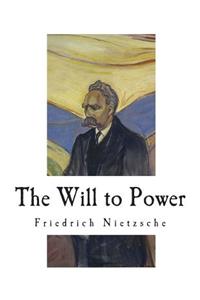 The Will to Power
