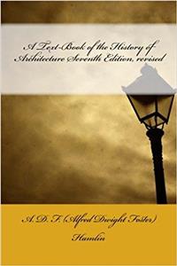 A Text-book of the History of Architecture