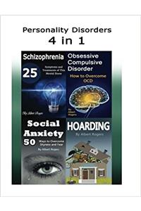 Personality Disorders: Information About Several Personality Disorders 4 in 1 Book