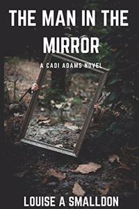The Man in the mirror