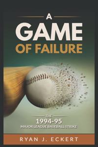 Game of Failure