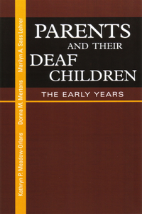 Parents and Their Deaf Children