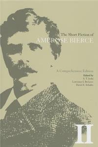 Short Fiction of Ambrose Bierce, Volume II