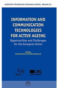 Information and Communication Technologies for Active Ageing