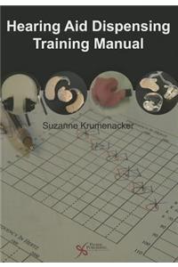 Hearing Aid Dispensing Training Manual