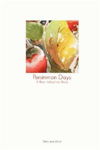 Persimmon Days