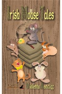 Irish Mouse Tales