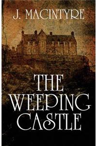 The Weeping Castle
