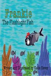 Frankie the Flashlight Fish