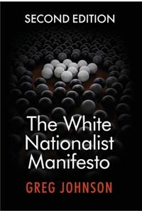 White Nationalist Manifesto (Second Edition)