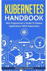 Kubernetes Handbook