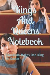 Kings And Queens Notebook