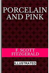 Porcelain and Pink Illustrated