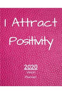 I Attract Positivity