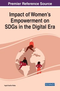 Impact of Women's Empowerment on SDGs in the Digital Era
