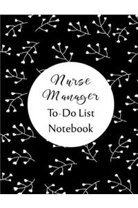 Nurse Manager To Do List Notebook