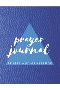Prayer Journal Praise and Gratitude