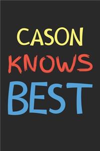 Cason Knows Best