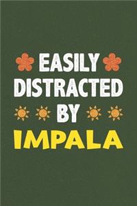 Easily Distracted By Impala