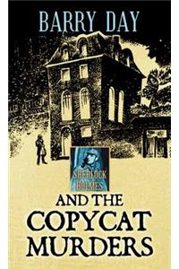 Sherlock Holmes And The Copycat Murders