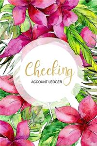 Checking Account Ledger