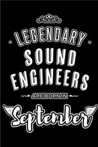 Legendary Sound Engineers are born in September