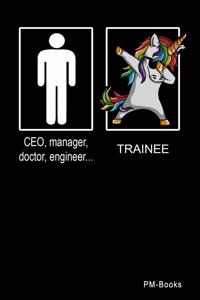 Trainee