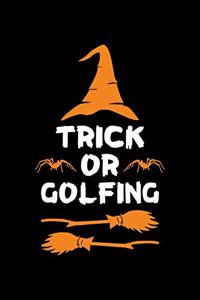 Trick or Golfing