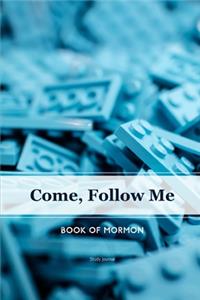 Come, Follow Me Book of Mormon Study Journal