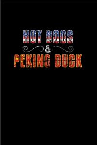 Hot Dogs & Peking Duck