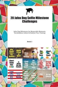 20 Jafox Dog Selfie Milestone Challenges