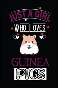 Just a Girl Who Loves Guinea Pigs