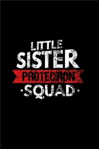 Little Sister Protection Squad
