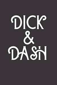 Dick & Dash