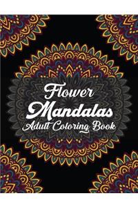 Flower Mandalas Adult Coloring Book