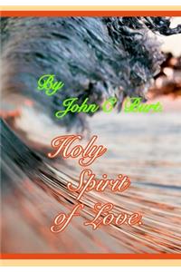 Holy Spirit of Love.