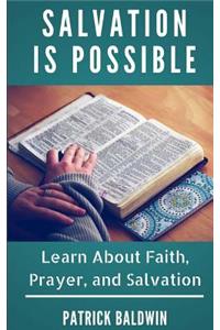 Salvation Is Possible