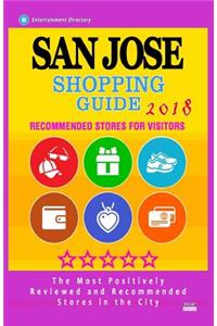 San Jose Shopping Guide 2018