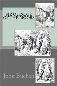 Sir Quixote of the Moors