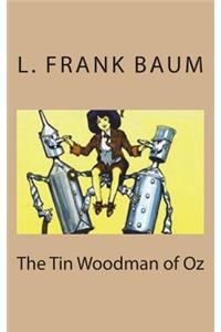 The Tin Woodman of Oz