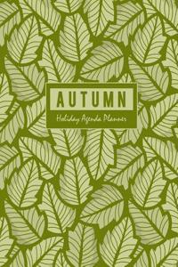 Autumn Holiday Agenda