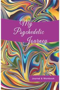 My Psychedelic Journey