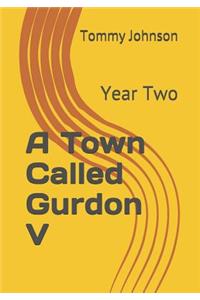 Town Called Gurdon V