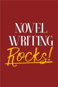 Novel Writing Rocks!