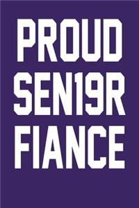 Proud SEN19R Fiance