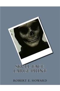 Skull-Face