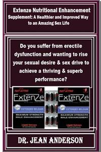 Extenze Nutritional Enhancement Supplement
