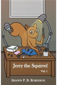 Jerry the Squirrel
