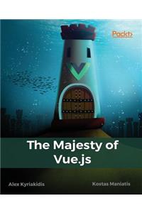 The Majesty Of Vue.js